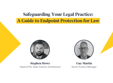 Webinar: Safeguarding Your Legal Practice: A Guide to Endpoint Protection for Law